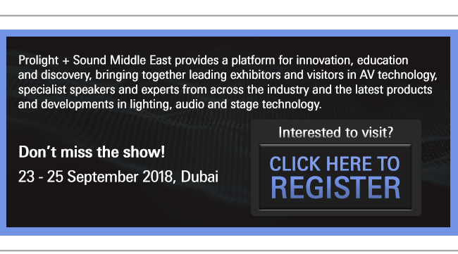 Register to visit Prolight Sound Middle East 2018